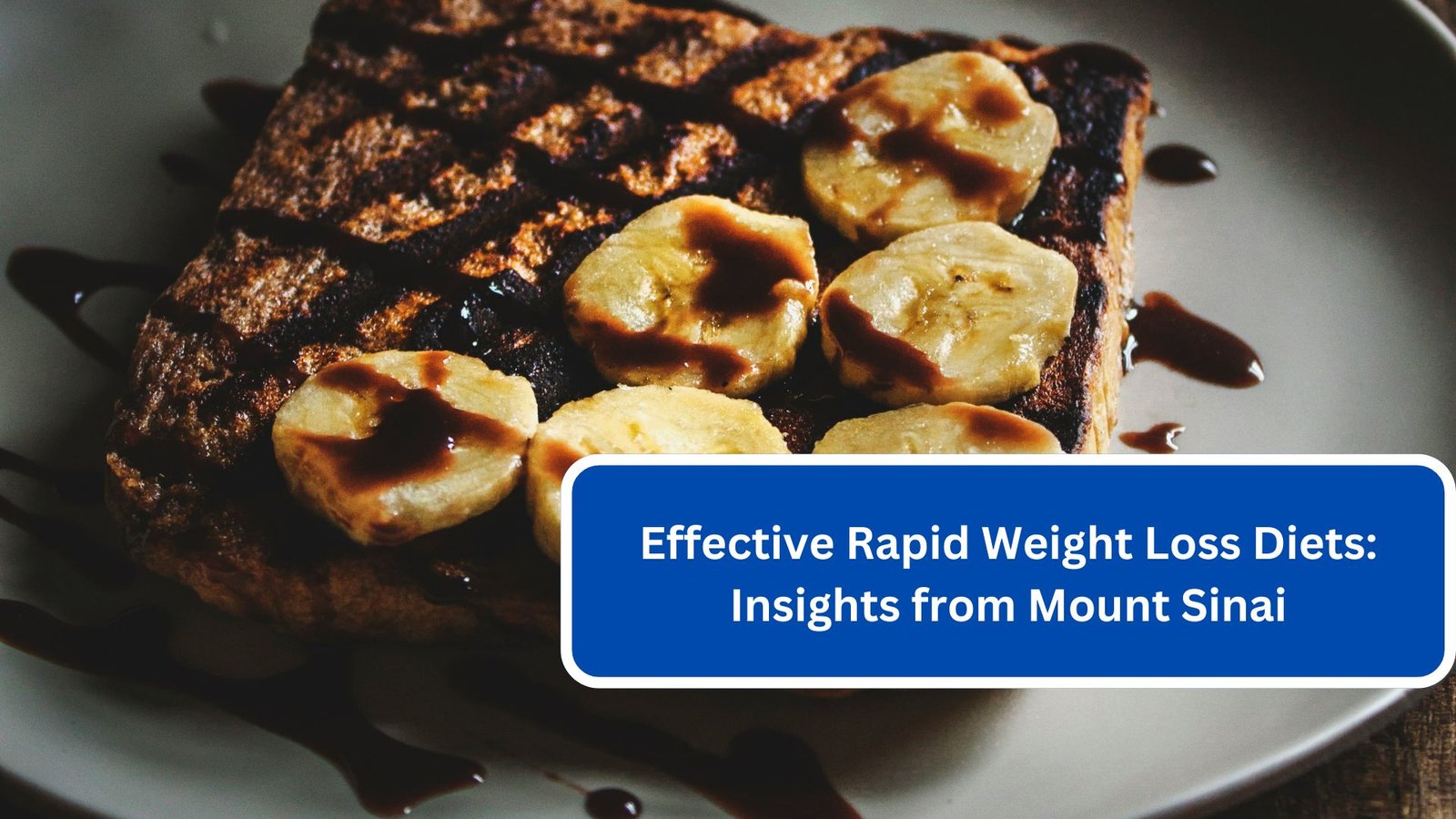 Effective Rapid Weight Loss Diets Insights from Mount Sinai