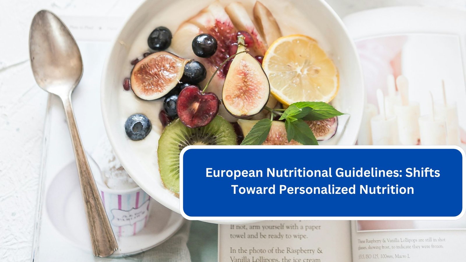 European Nutritional Guidelines Shifts Toward Personalized Nutrition