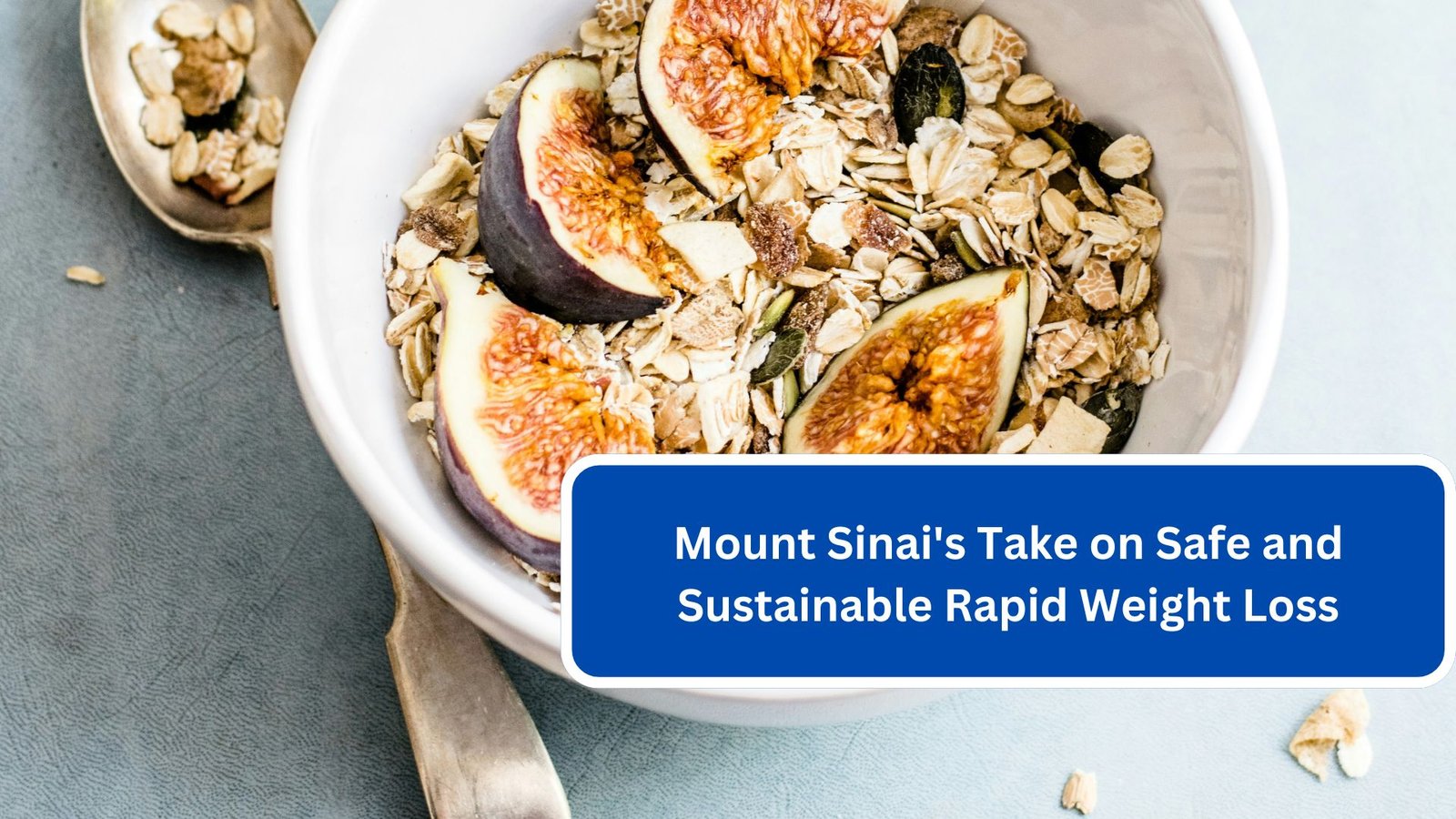 Mount Sinai's Take on Safe and Sustainable Rapid Weight Loss